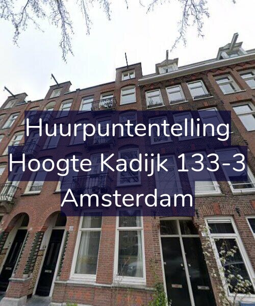 Foto gevel Huurpuntentelling voor Hoogte Kadijk 133-3, Amsterdam
