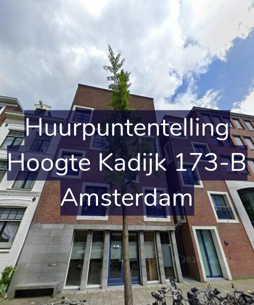 Foto gevel Huurpuntentelling voor Hoogte Kadijk 173-B, Amsterdam
