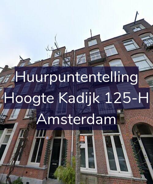 Foto gevel Huurpuntentelling voor Hoogte Kadijk 125-H, Amsterdam