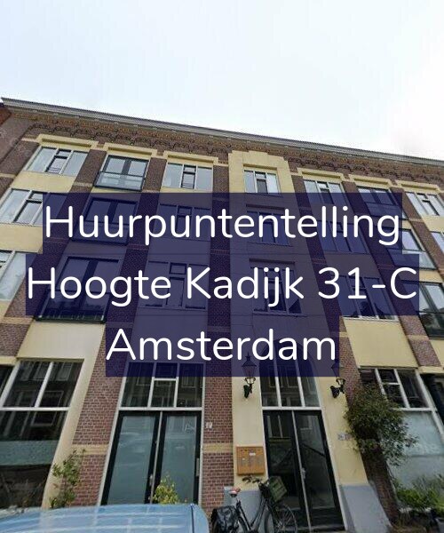 Foto gevel Huurpuntentelling voor Hoogte Kadijk 31-C, Amsterdam