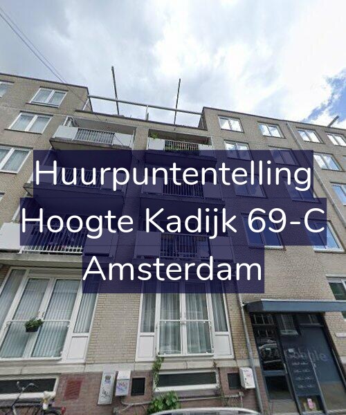 Foto gevel Huurpuntentelling voor Hoogte Kadijk 69-C, Amsterdam