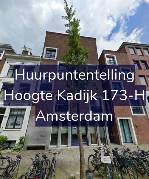 Foto gevel Huurpuntentelling voor Hoogte Kadijk 173-H, Amsterdam
