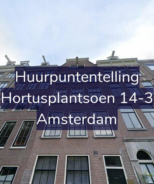 Foto gevel Huurpuntentelling voor Hortusplantsoen 14-3, Amsterdam