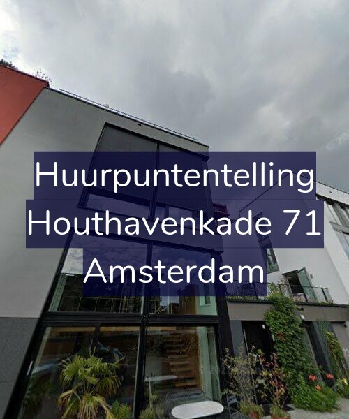 Foto gevel Huurpuntentelling voor Houthavenkade 71, Amsterdam