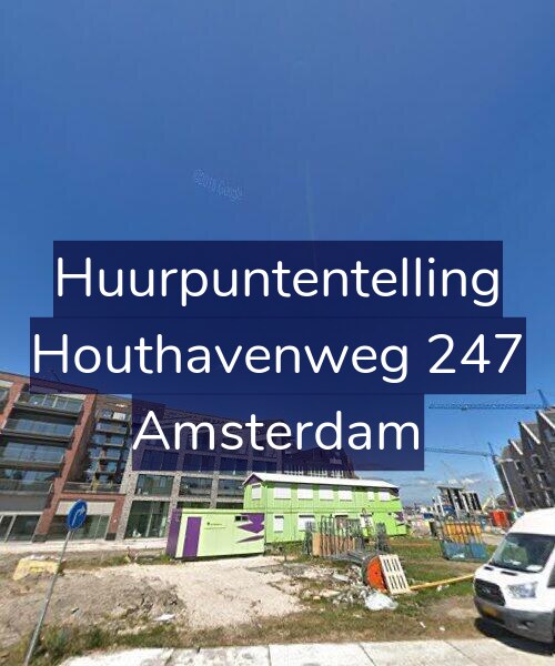 Foto gevel Huurpuntentelling voor Houthavenweg 247, Amsterdam