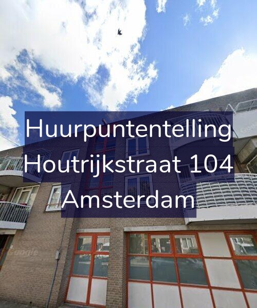 Foto gevel Huurpuntentelling voor Houtrijkstraat 104, Amsterdam