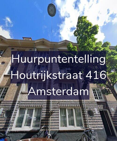 Foto gevel Huurpuntentelling voor Houtrijkstraat 416, Amsterdam