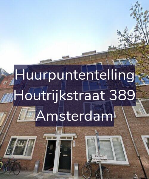 Foto gevel Huurpuntentelling voor Houtrijkstraat 389, Amsterdam