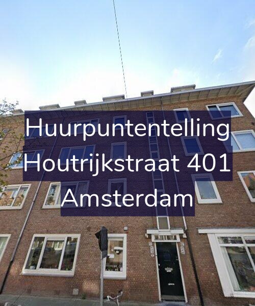 Foto gevel Huurpuntentelling voor Houtrijkstraat 401, Amsterdam