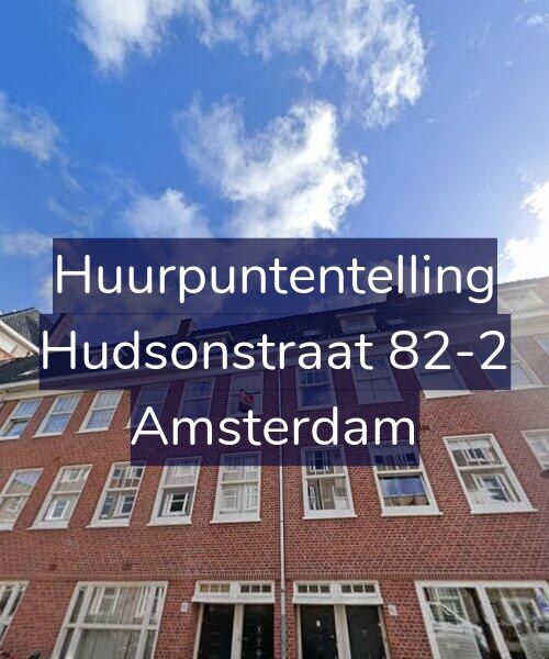 Foto gevel Huurpuntentelling voor Hudsonstraat 82-2, Amsterdam