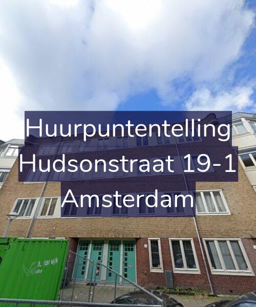 Foto gevel Huurpuntentelling voor Hudsonstraat 19-1, Amsterdam
