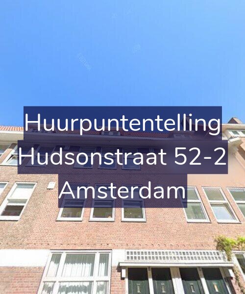 Foto gevel Huurpuntentelling voor Hudsonstraat 52-2, Amsterdam
