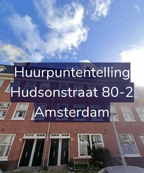 Foto gevel Huurpuntentelling voor Hudsonstraat 80-2, Amsterdam