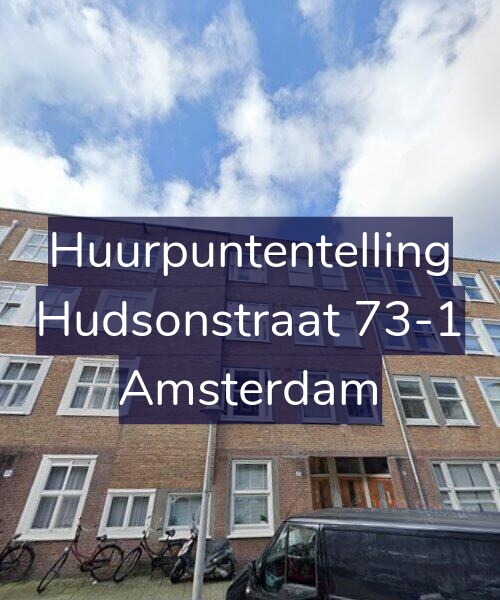 Foto gevel Huurpuntentelling voor Hudsonstraat 73-1, Amsterdam