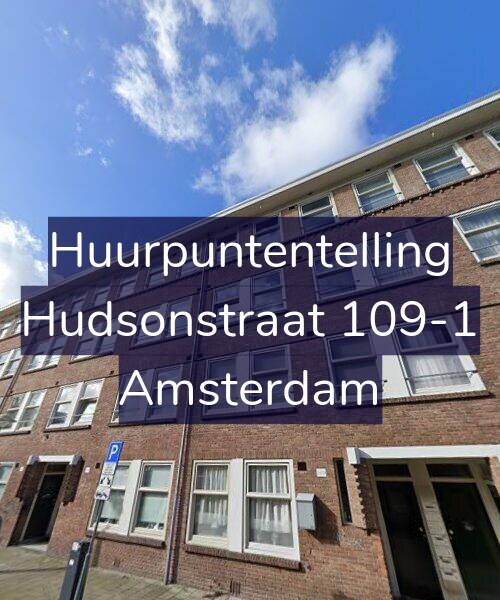 Foto gevel Huurpuntentelling voor Hudsonstraat 109-1, Amsterdam