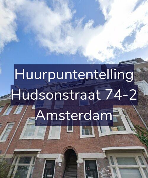 Foto gevel Huurpuntentelling voor Hudsonstraat 74-2, Amsterdam