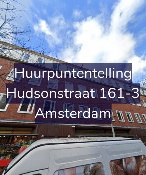 Foto gevel Huurpuntentelling voor Hudsonstraat 161-3, Amsterdam