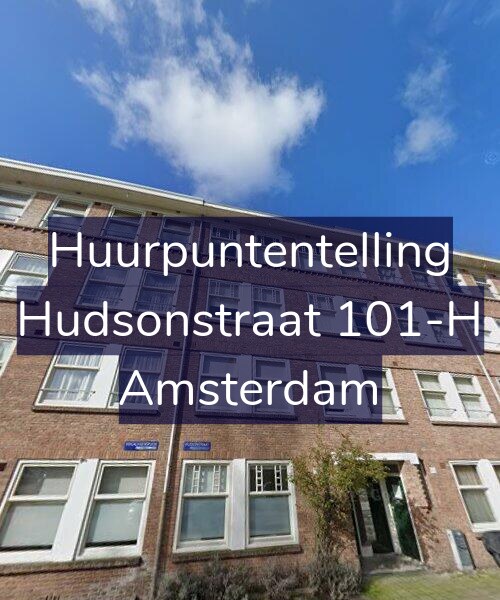 Foto gevel Huurpuntentelling voor Hudsonstraat 101-H, Amsterdam