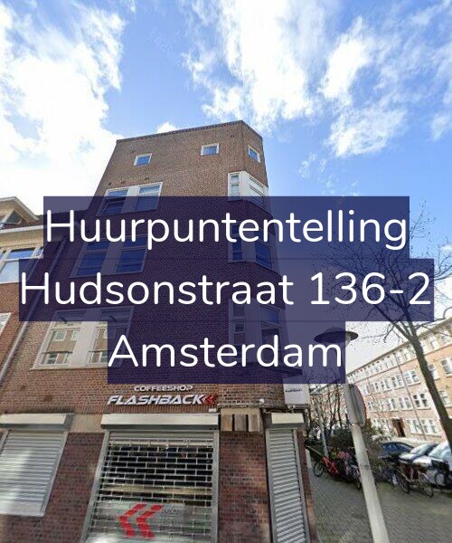 Foto gevel Huurpuntentelling voor Hudsonstraat 136-2, Amsterdam