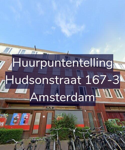 Foto gevel Huurpuntentelling voor Hudsonstraat 167-3, Amsterdam