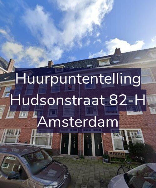 Foto gevel Huurpuntentelling voor Hudsonstraat 82-H, Amsterdam