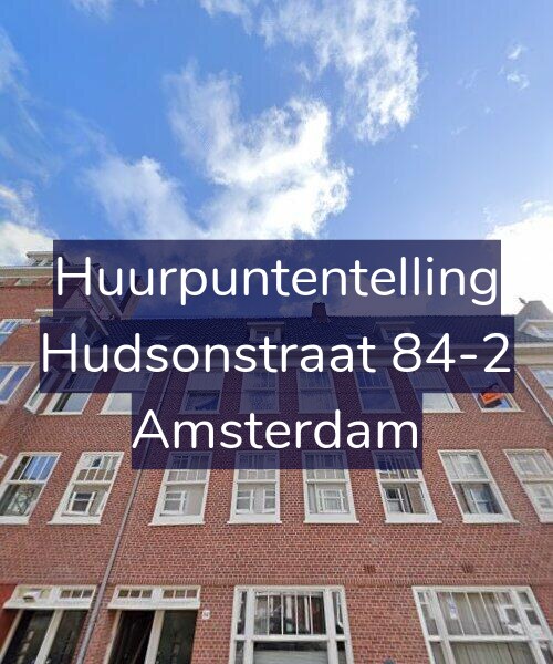 Foto gevel Huurpuntentelling voor Hudsonstraat 84-2, Amsterdam