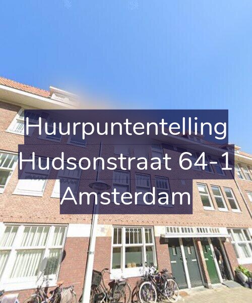 Foto gevel Huurpuntentelling voor Hudsonstraat 64-1, Amsterdam