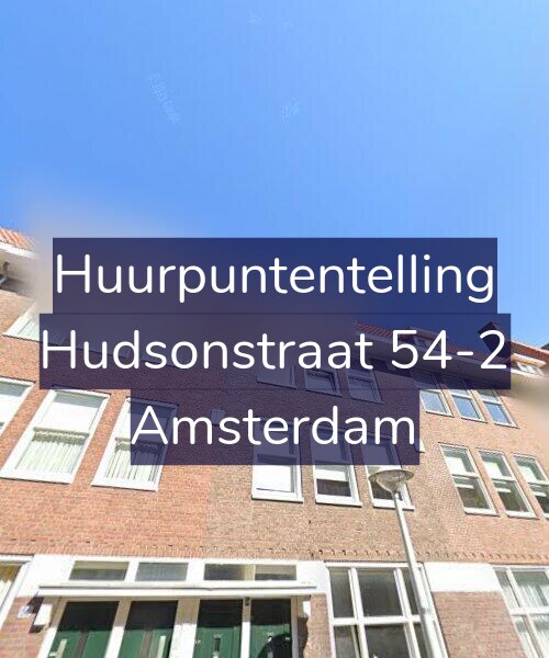 Foto gevel Huurpuntentelling voor Hudsonstraat 54-2, Amsterdam