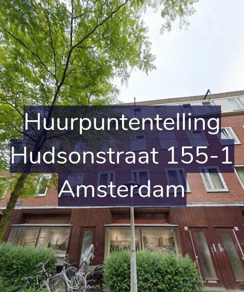 Foto gevel Huurpuntentelling voor Hudsonstraat 155-1, Amsterdam