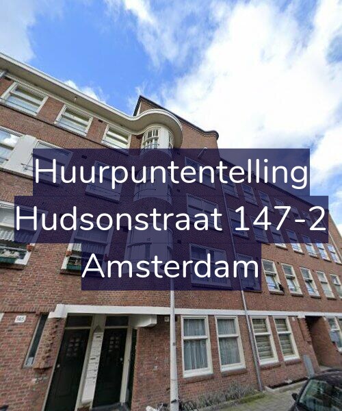 Foto gevel Huurpuntentelling voor Hudsonstraat 147-2, Amsterdam