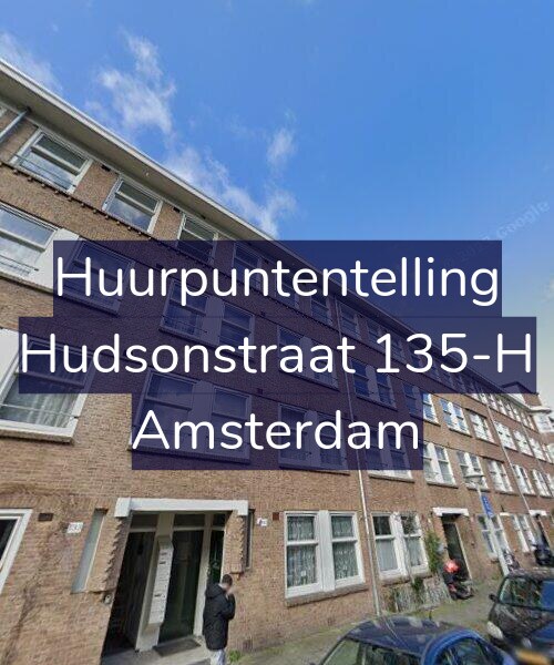 Foto gevel Huurpuntentelling voor Hudsonstraat 135-H, Amsterdam