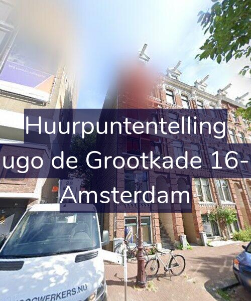 Foto gevel Huurpuntentelling voor Hugo de Grootkade 16-H, Amsterdam
