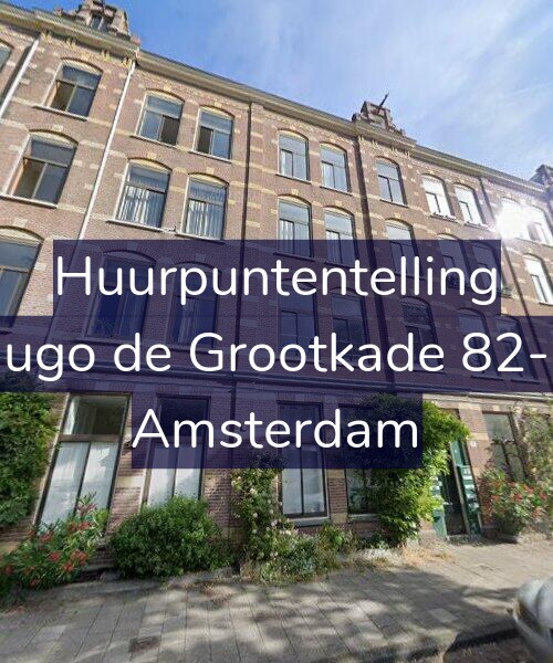 Foto gevel Huurpuntentelling voor Hugo de Grootkade 82-H, Amsterdam