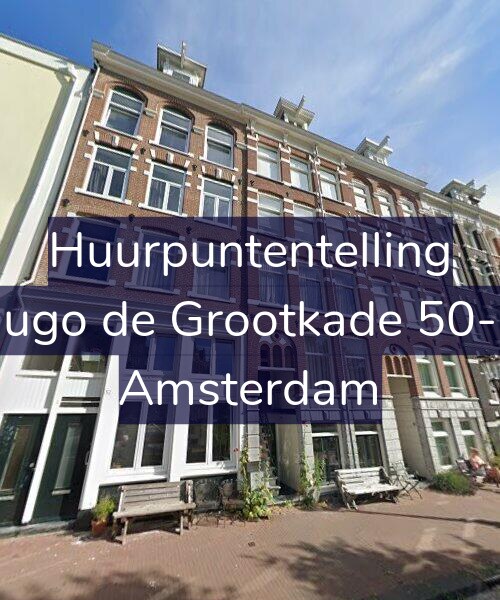 Foto gevel Huurpuntentelling voor Hugo de Grootkade 50-H, Amsterdam
