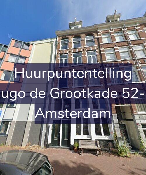 Foto gevel Huurpuntentelling voor Hugo de Grootkade 52-H, Amsterdam