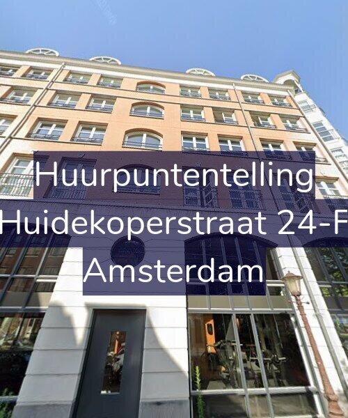Foto gevel Huurpuntentelling voor Huidekoperstraat 24-F, Amsterdam