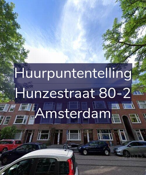 Foto gevel Huurpuntentelling voor Hunzestraat 80-2, Amsterdam