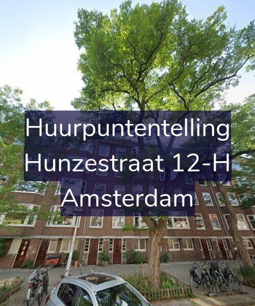 Foto gevel Huurpuntentelling voor Hunzestraat 12-H, Amsterdam