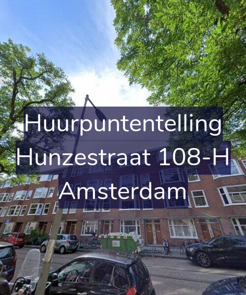 Foto gevel Huurpuntentelling voor Hunzestraat 108-H, Amsterdam