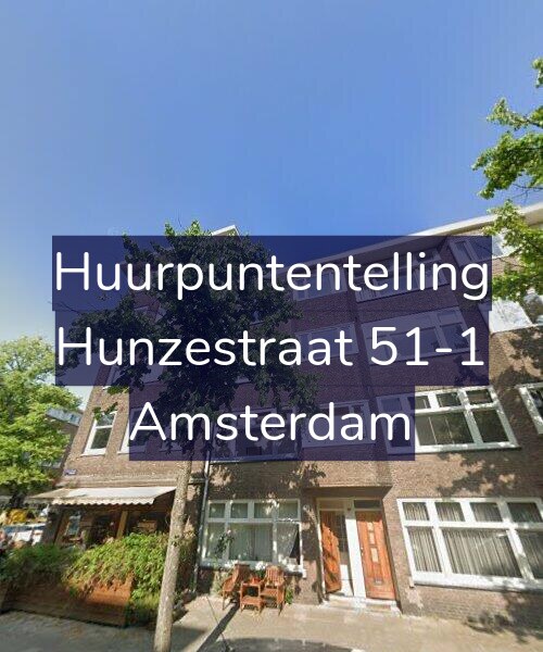 Foto gevel Huurpuntentelling voor Hunzestraat 51-1, Amsterdam