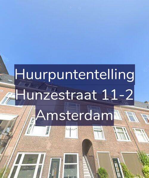 Foto gevel Huurpuntentelling voor Hunzestraat 11-2, Amsterdam