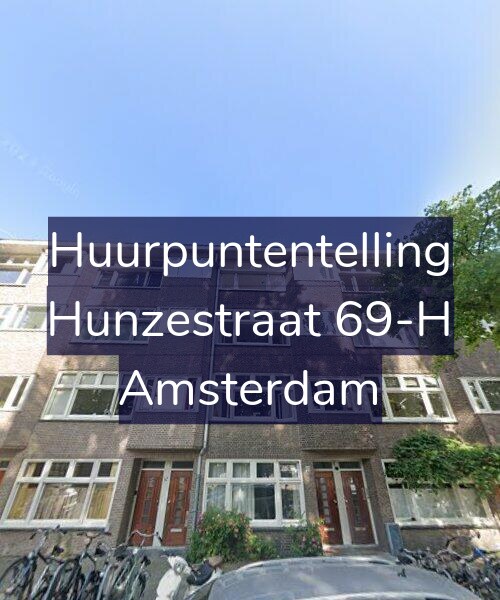 Foto gevel Huurpuntentelling voor Hunzestraat 69-H, Amsterdam