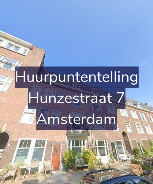 Foto gevel Huurpuntentelling voor Hunzestraat 7, Amsterdam