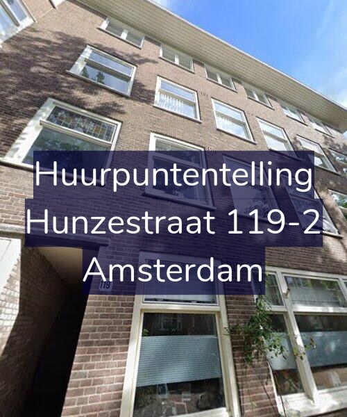 Foto gevel Huurpuntentelling voor Hunzestraat 119-2, Amsterdam