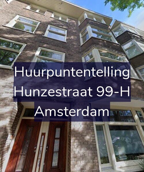 Foto gevel Huurpuntentelling voor Hunzestraat 99-H, Amsterdam