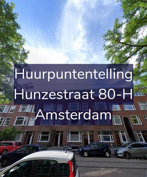 Foto gevel Huurpuntentelling voor Hunzestraat 80-H, Amsterdam