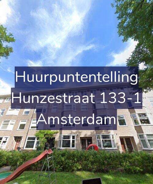 Foto gevel Huurpuntentelling voor Hunzestraat 133-1, Amsterdam