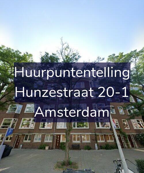 Foto gevel Huurpuntentelling voor Hunzestraat 20-1, Amsterdam