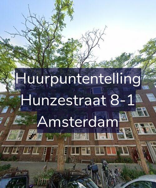 Foto gevel Huurpuntentelling voor Hunzestraat 8-1, Amsterdam
