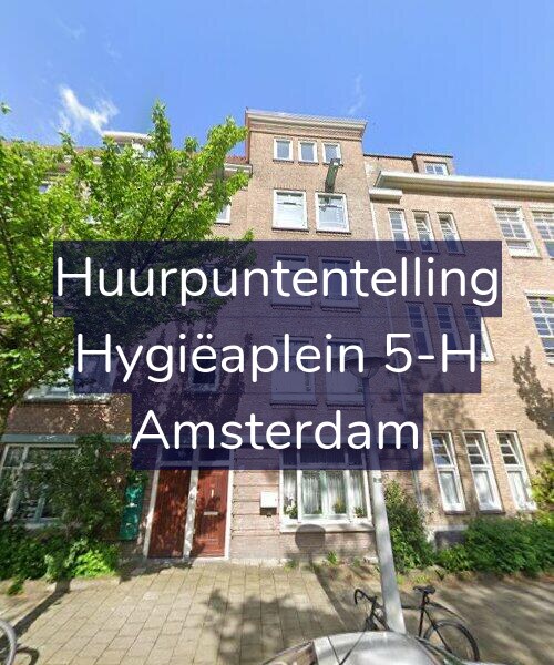Foto gevel Huurpuntentelling voor Hygiëaplein 5-H, Amsterdam